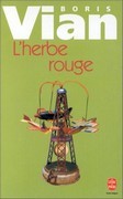 L’Herbe rouge
