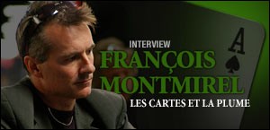 INTERVIEW DE FRANÇOIS MONTMIREL